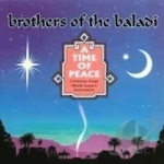 Time of Peace by Brothers Of The Baladi