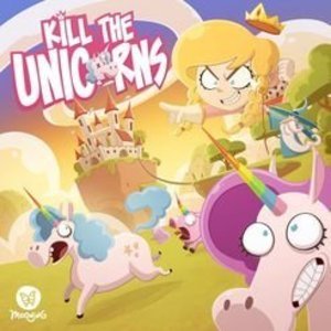 Kill The Unicorns