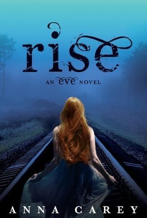 Rise (Eve, #3)