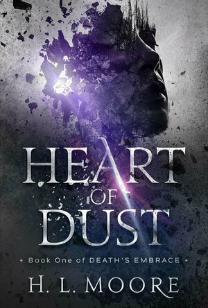 Heart of Dust: Revised Edition (Death's Embrace #1)
