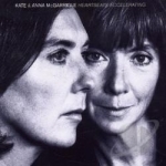 Heartbeats Accelerating by Kate &amp; Anna McGarrigle