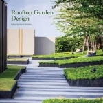 Rooftop Garden Design