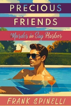 Precious Friends: Murder in Sag Harbor (Angelo Perrotta Mysteries #3)