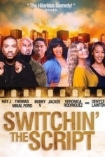 Switchin&#039; the Script (2012)