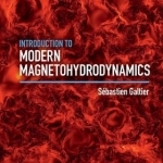 Introduction to Modern Magnetohydrodynamics