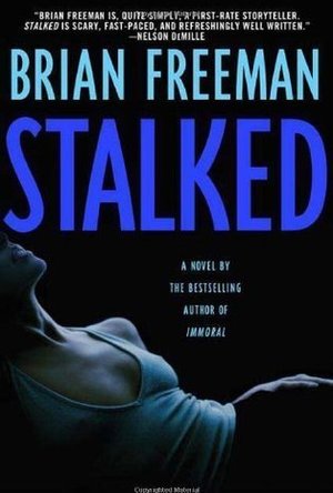 Stalked (Jonathan Stride, #3)