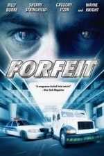 Forfeit (2007)