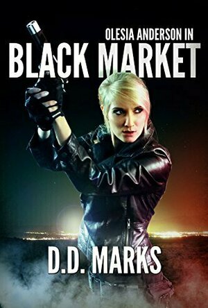 Black Market (Olesia Anderson, #2)