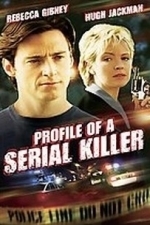 Profile of a Serial Killer (2004)