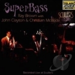 SuperBass (Recorded Live at Scullers) by Ray Brown