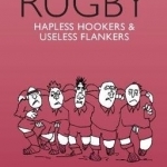 The Random History of Rugby