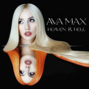 Heaven &amp; Hell by Ava Max