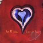 Love Me Blue by Ian McFeron