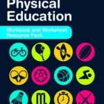 Edexcel GCSE Physical Education: Workbook and Worksheet Resource Pack