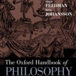 The Oxford Handbook of Philosophy of Death