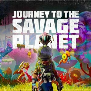 Journey to the Savage Planet