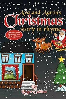Ava and Aaron&#039;s Christmas Story in Rhyme (Mariana Books Rhyming #5)
