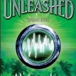 Unleashed 4:Speak Evil