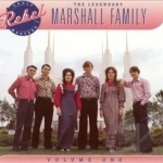 Legendary Marshall Family, Vol. 1 by Marshall Family / Various Artists