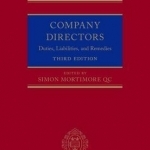 Company Directors: Duties, Liabilities, and Remedies