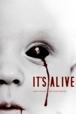 It&#039;s Alive (2008)