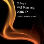 Tolley&#039;s VAT Planning: 2016-17