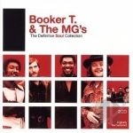 Definitive Soul Collection by Booker T &amp; The MG&#039;s