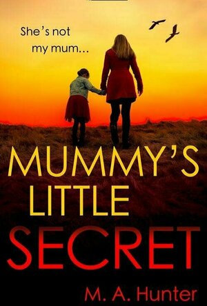 Mummy&#039;s Little Secret