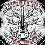 Poetry Of The Deed by Frank Turner
