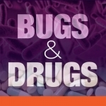 Bugs &amp; Drugs