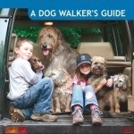West Sussex: A Dog Walker&#039;s Guide