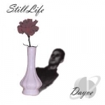 Still Life by Dayve Dean