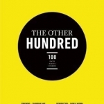 The Other Hundred: 100 Faces 100 Places 100 Stories