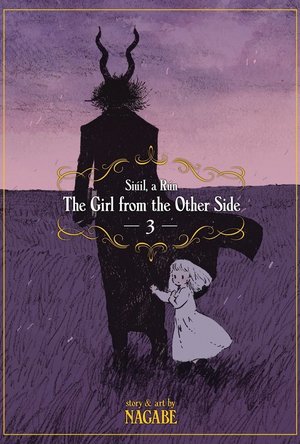 The Girl From the Other Side, Siuil, a Run: Vol. 3