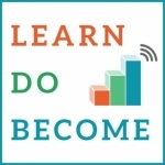 LearnDoBecome Radio