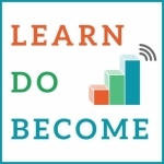 LearnDoBecome Radio