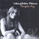 Angels Fly by Vaughan Penn
