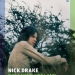 Nick Drake: Dreaming England