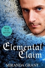 Elemental Claim (War of the Myth #1)