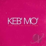 Live: That Hot Pink Blues Album by Keb&#039; Mo&#039;