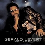 Gerald&#039;s World by Gerald Levert