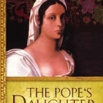 The Pope&#039;s Daughter