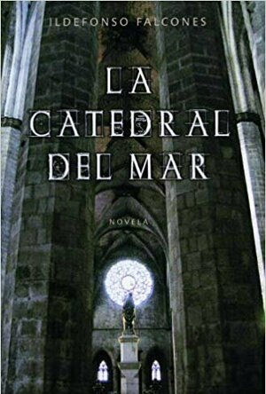 La catedral del mar (La catedral del mar, #1)