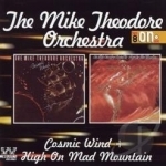 Cosmic Wind/High on Mad Mountain by Mike Theodore