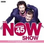 The Now Show: Six Episodes of the BBC Radio 4 Topical Comedy: Series 45