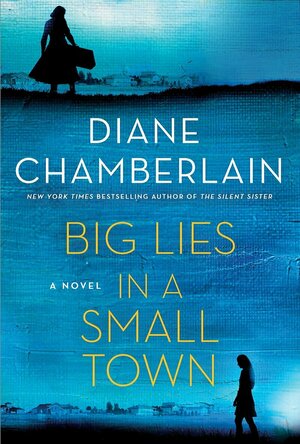 Big Lies in a Small Town