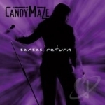 Senses Return by Candymaze