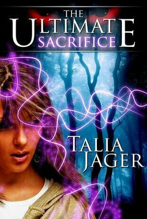The Ultimate Sacrifice (The Gifted Teens #1)