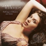 Taking a Chance on Love by Jane Monheit