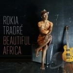 Beautiful Africa by Rokia Traore